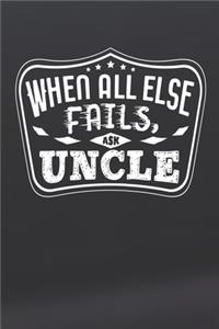 When All Else Fails Ask Uncle