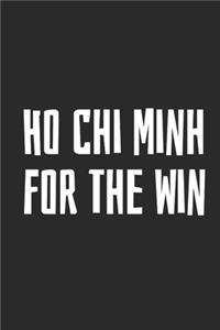 Ho Chi Minh For The Win