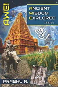 AWE! - Ancient Wisdom Explored