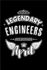 Legendary Engineers Are Born in April