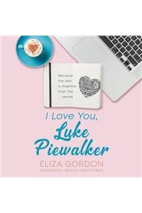 I Love You, Luke Piewalker