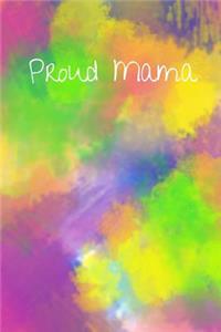 Proud Mama