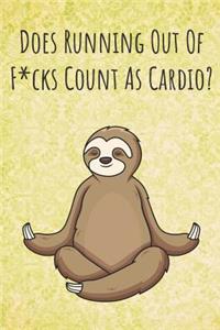 Does Running Out Of Fucks Count As Cardio?