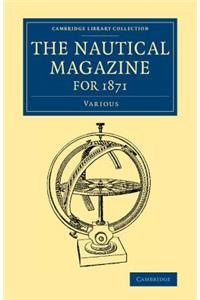 Nautical Magazine for 1871