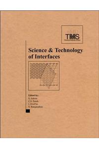 Science and Technology of Interfaces