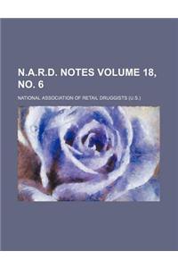 N.A.R.D. Notes Volume 18, No. 6