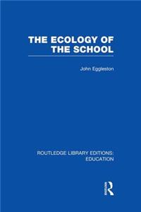 Ecology of the School