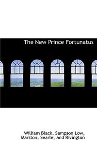 The New Prince Fortunatus