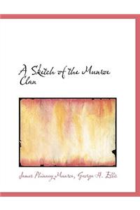 A Sketch of the Munroe Clan