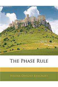 The Phase Rule