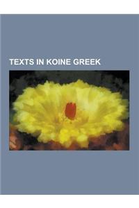 Texts in Koine Greek