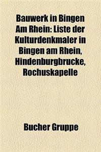 Bauwerk in Bingen Am Rhein