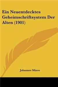 Neuentdecktes Geheimschriftsystem Der Alten (1901)