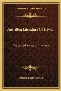 Unwritten Literature of Hawaii