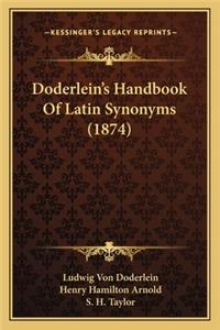 Doderlein's Handbook of Latin Synonyms (1874)