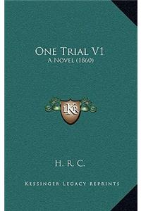 One Trial V1