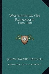 Wanderings On Parnassus: Poems (1884)