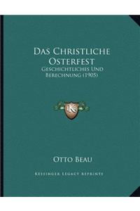 Das Christliche Osterfest