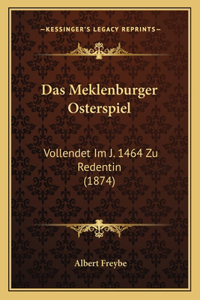 Das Meklenburger Osterspiel