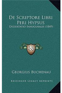 De Scriptore Libri Peri Hypsus