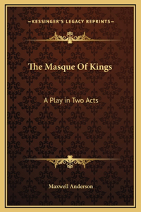 The Masque Of Kings