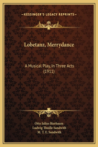 Lobetanz, Merrydance
