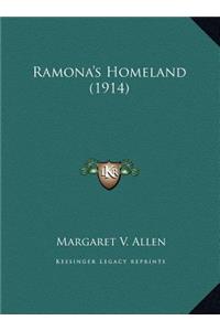 Ramona's Homeland (1914)