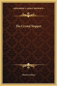 Crystal Stopper