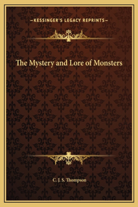 Mystery and Lore of Monsters