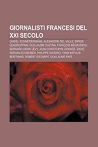 Giornalisti Francesi del XXI Secolo
