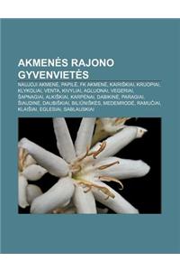 Akmen S Rajono Gyvenviet S