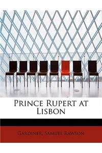 Prince Rupert at Lisbon