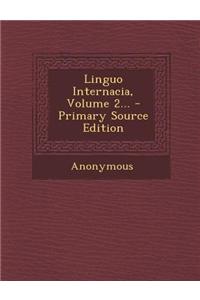 Linguo Internacia, Volume 2...