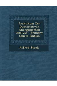 Praktikum Der Quantitativen Anorganischen Analyse