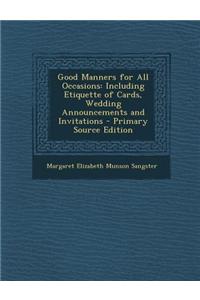 Good Manners for All Occasions