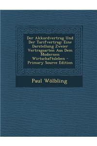 Der Akkordvertrag Und Der Tarifvertrag