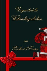 Ungewöhnliche Weihnachtsgeschichten