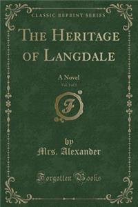 The Heritage of Langdale, Vol. 3 of 3