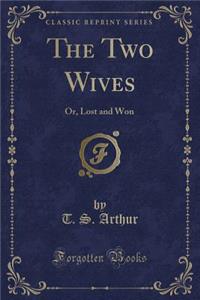 The Two Wives