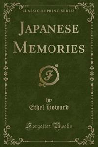 Japanese Memories (Classic Reprint)