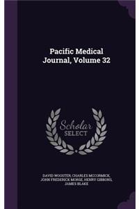 Pacific Medical Journal, Volume 32