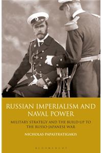 Russian Imperialism and Naval Power