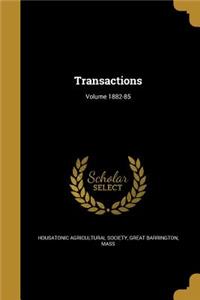 Transactions; Volume 1882-85