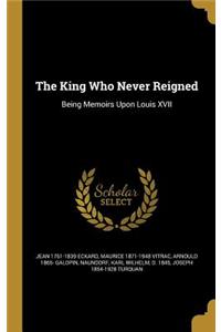 The King Who Never Reigned