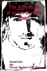 The Adventure of an Un-Curable Heart