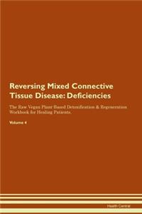 Reversing Mixed Connective Tissue Disease