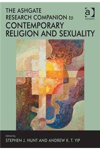 The Ashgate Research Companion to Contemporary Religion and Sexuality