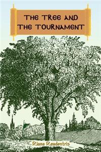 The Tree and the Tournament