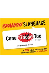 Spanish Slanguage