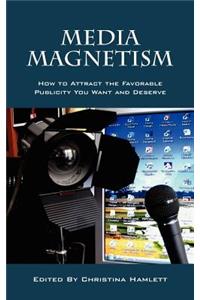 Media Magnetism